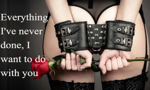 How to tell your partner you are kinky! And how to ask your partner to be your Dominant!