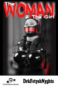 The Woman & Girl By Drkfetyshnyghts 2016 Fem Dom F/F / Fantasy Erotic Fiction