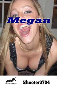 Megan By Shooter3704 2008 Interracial Erotica Male Dom M/F Erotic Fiction