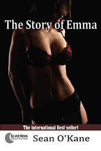 Erotic Fiction The Story Of Emma By Sean O'kane 2018 Male Dom M/F Erotic Domination