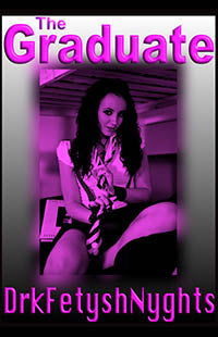 The Graduate By Drkfetyshnyghts 2018 Male Dom M/F Fem F/F Erotic Fiction