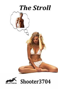 The Stroll By Shooter3704 2020 Interracial Erotica Menage/Group Erotic Fiction