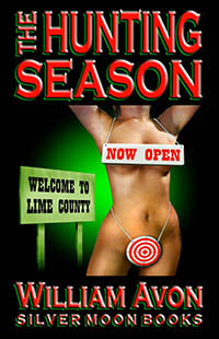 The Hunting Season By William Avon 2021 Male Dom M/F Public Humiliation And Exposure Erotic Fiction