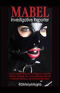 Mabel Investigative Reporter By Drkfetyshnyghts 2021 Fem Dom F/F / Thrillers Erotic Fiction