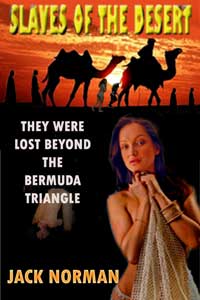 Slaves The Desert By Jack Norman 2012 Gay/Lesbian/Bisexual  Fem Dom F/M Erotic Fiction