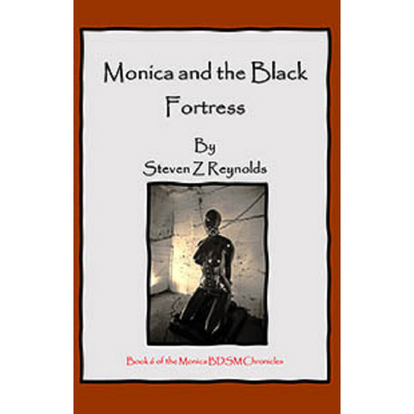 Book 5: Monica's Travels Enemy Territory By Steven Z Reynolds 2023 / Thrillers Erotic Fiction