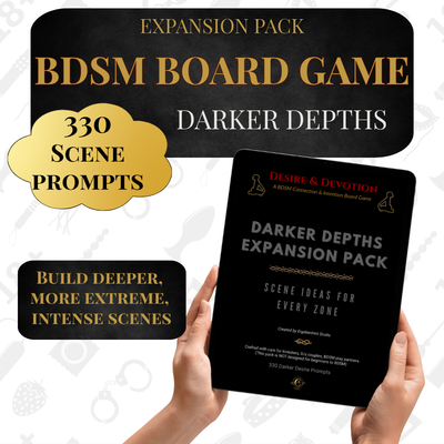 330  Printable Scene Idea Prompts Edge Play Safety Guide Desire & Devotion Expansion Pack Kinky Couples Extreme Dominant Submissive Sex Games