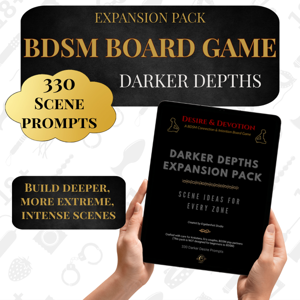 330  Printable Scene Idea Prompts Edge Play Safety Guide Desire & Devotion Expansion Pack Kinky Couples Extreme Dominant Submissive Sex Games
